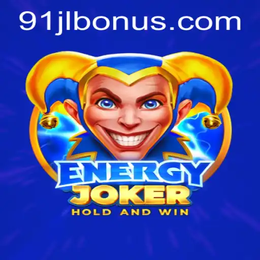 Discover the Exciting World of EnergyJoker and Unlock the 91JL Bonus
