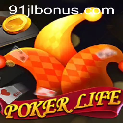 Unveiling PokerLife: A Comprehensive Guide with 91JL Bonus Insights